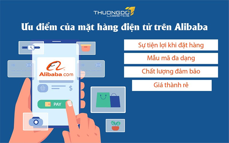 Ưu điểm của mặt hàng điện tử trên Alibaba