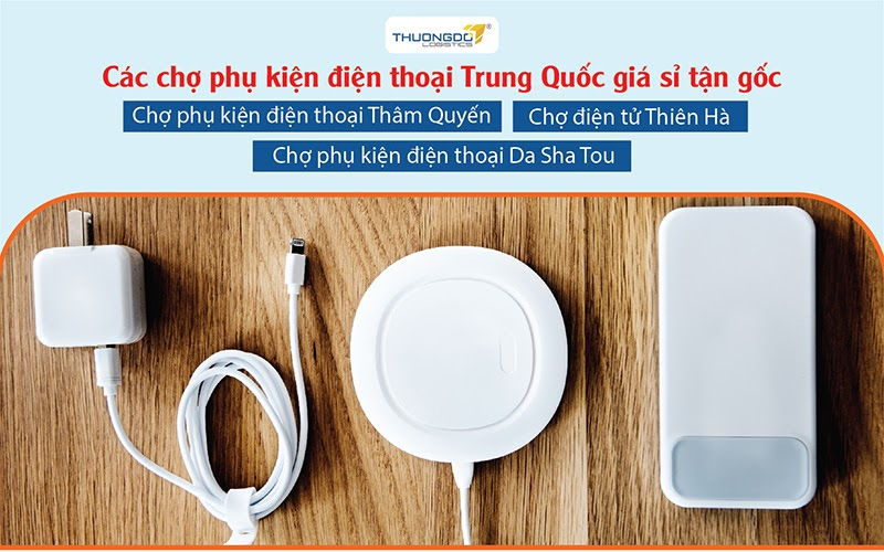 Các chợ phụ kiện điện thoại có giá sỉ