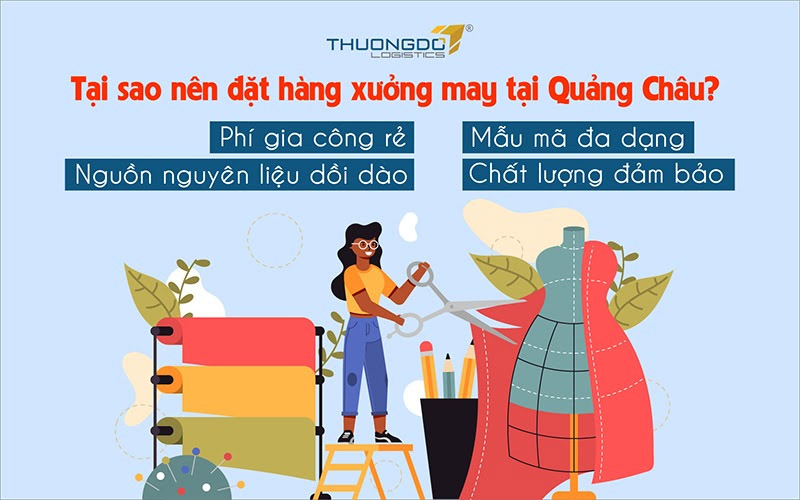 Tại sao nên đặt hàng xưởng may tại Quảng Châu?