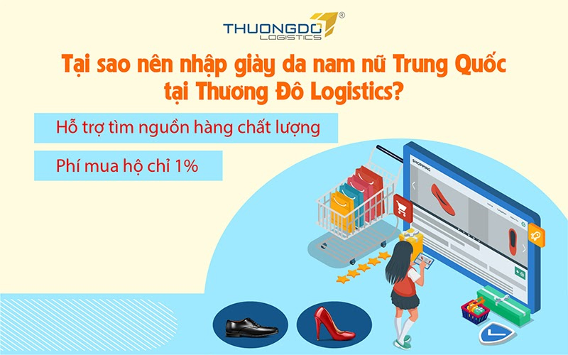 Lý do nên nhập giày da Trung Quốc tại Thương Đô
