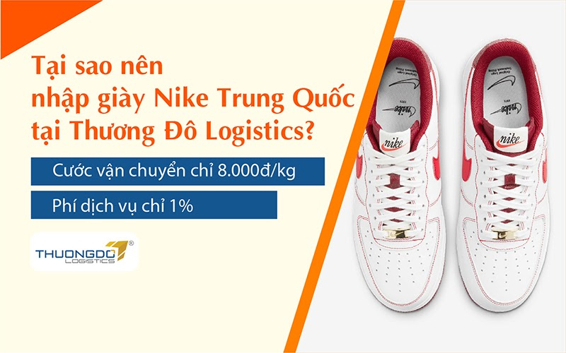Lý do bạn nên đặt giày Nike Trung Quốc tại Thương Đô