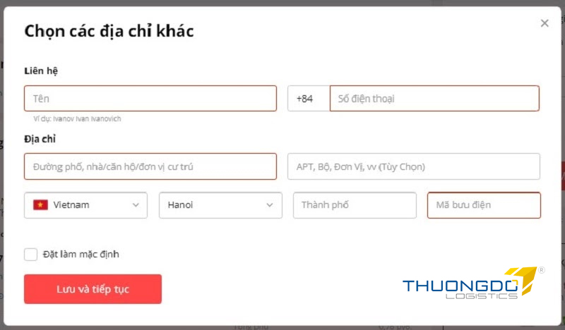 Nhập địa chỉ nhận hàng (ở Việt Nam) theo hướng dẫn của hệ thống