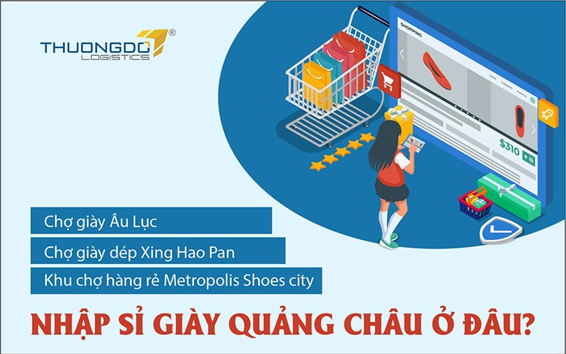 Nhập sỉ giày Quảng Châu ở đâu?