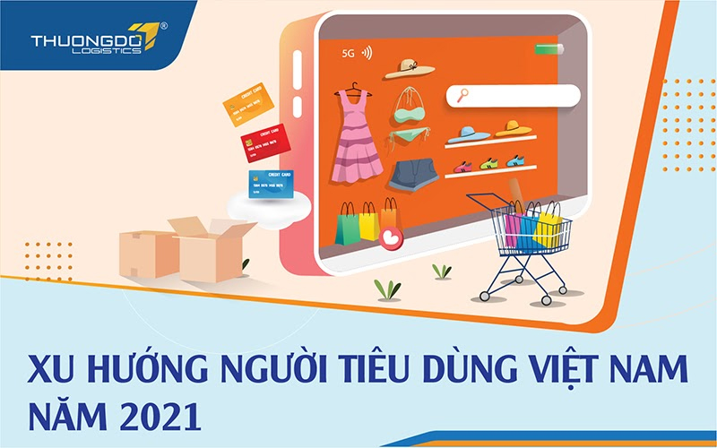 Xu hướng người tiêu dùng Việt Nam năm 2021 không chỉ "ngon-bổ-rẻ"