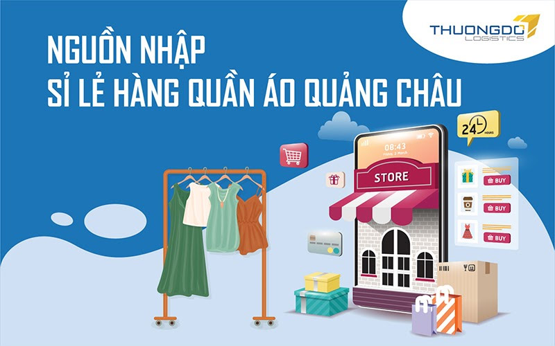 Nguồn nhập sỉ lẻ quần áo Quảng Châu