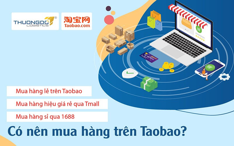 Liệu có nên mua hàng trên Taobao không?