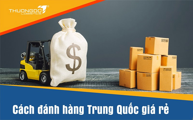 Cách đánh hàng Trung Quốc giá rẻ