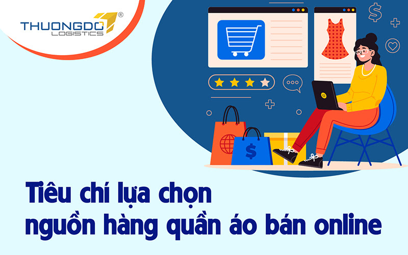  Tiêu chí lựa chọn nguồn hàng quần áo bán online