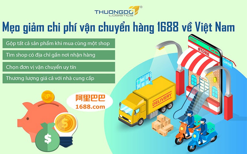 Mẹo giảm chi phí vận chuyển hàng 1688 về Việt Nam