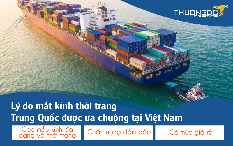  Lý do mắt kính thời trang Trung Quốc được ưa chuộng tại Việt Nam