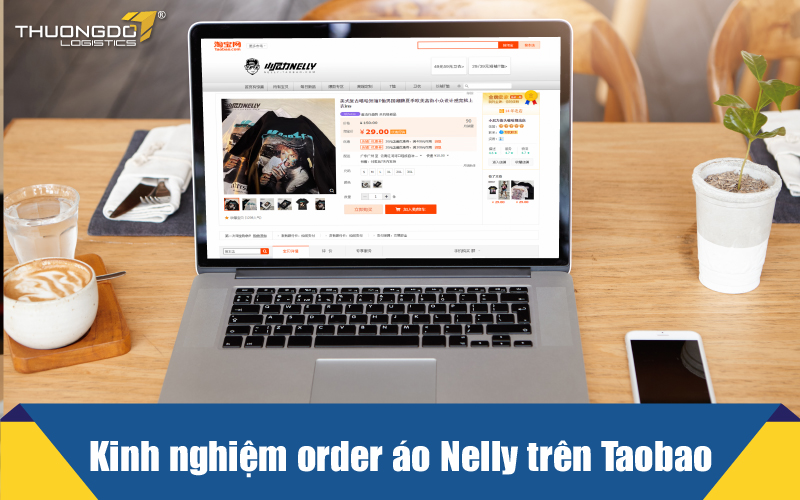  Kinh nghiệm order áo Nelly trên Taobao