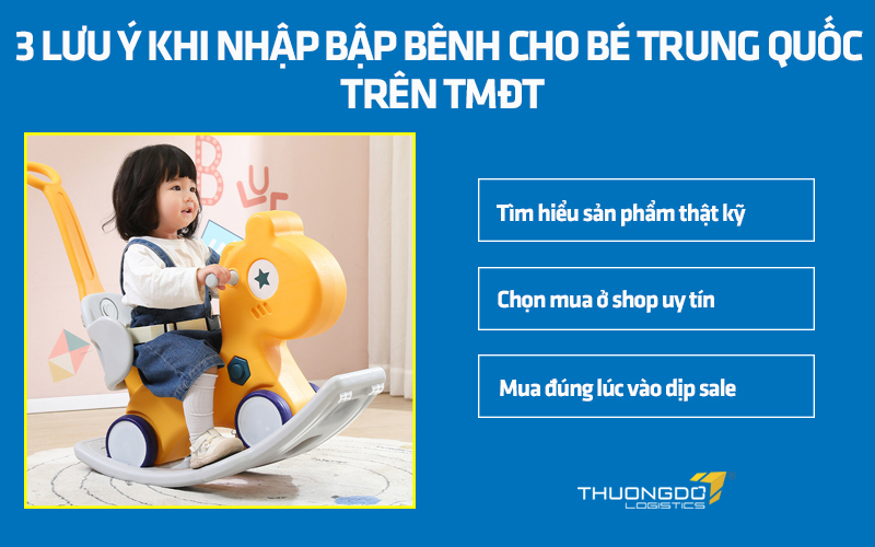 3 lưu ý khi nhập bập bênh cho bé Trung Quốc trên TMĐT