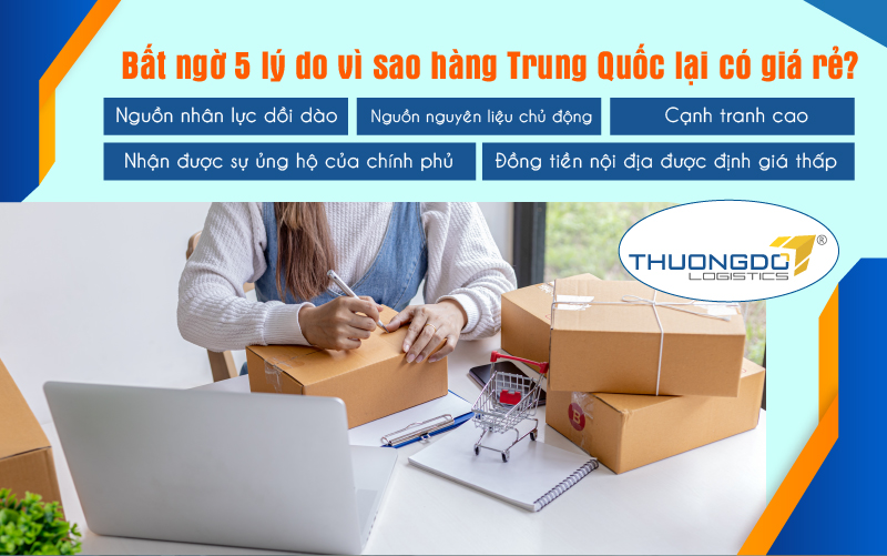  Lý do hàng hóa Trung Quốc lại có giá cực rẻ