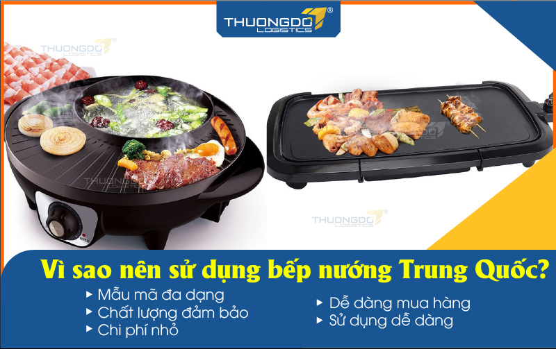  Vì sao nên sử dụng bếp nướng Trung Quốc?