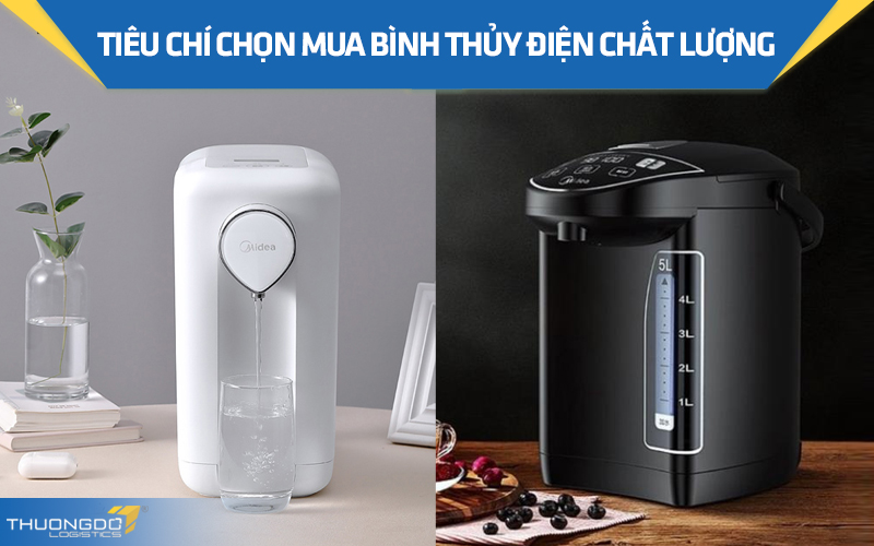  Tiêu chí chọn mua bình thủy điện chất lượng