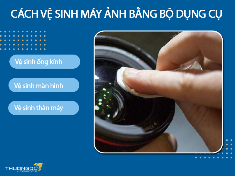 Cách vệ sinh máy ảnh bằng bộ dụng cụ