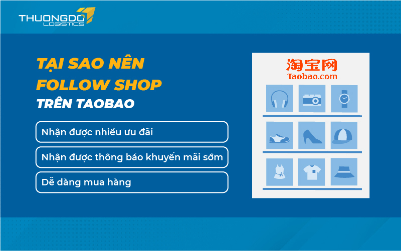  Tại sao nên follow shop trên Taobao