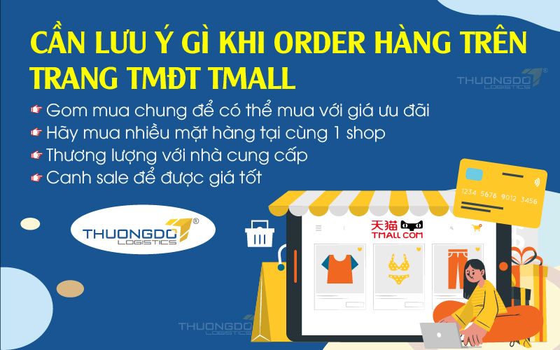  Cần lưu ý gì khi order hàng trên trang TMĐT Tmall 