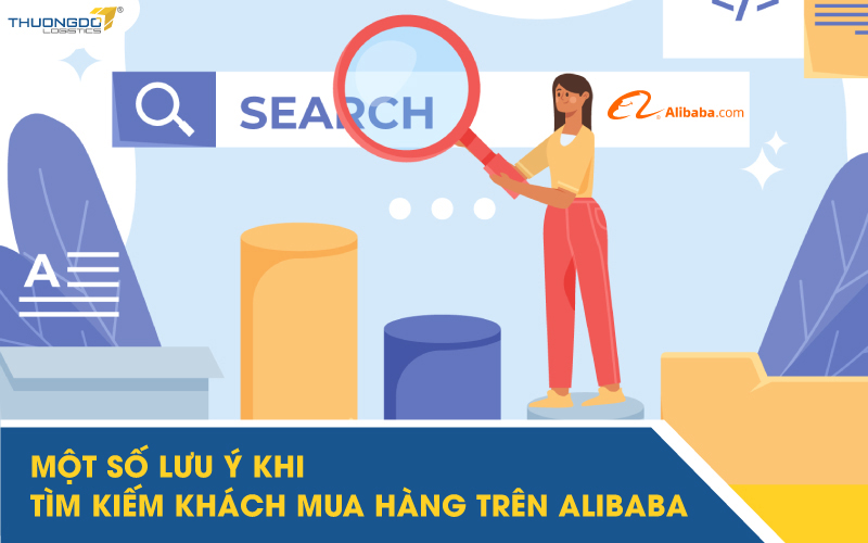  Một số lưu ý khi tìm kiếm khách mua hàng trên Alibaba