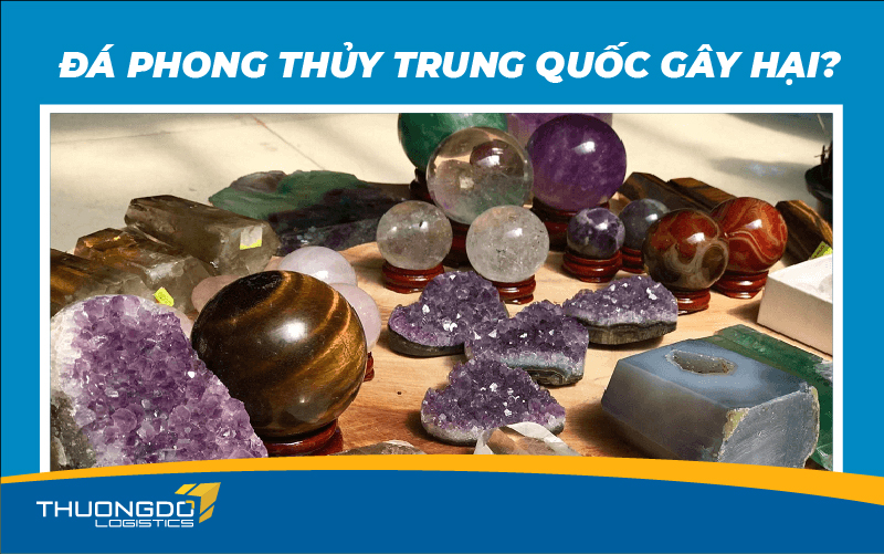  Đá phong thủy Trung Quốc gây hại?