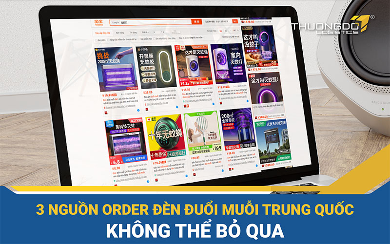  3 nguồn order đèn đuổi muỗi Trung Quốc không thể bỏ qua