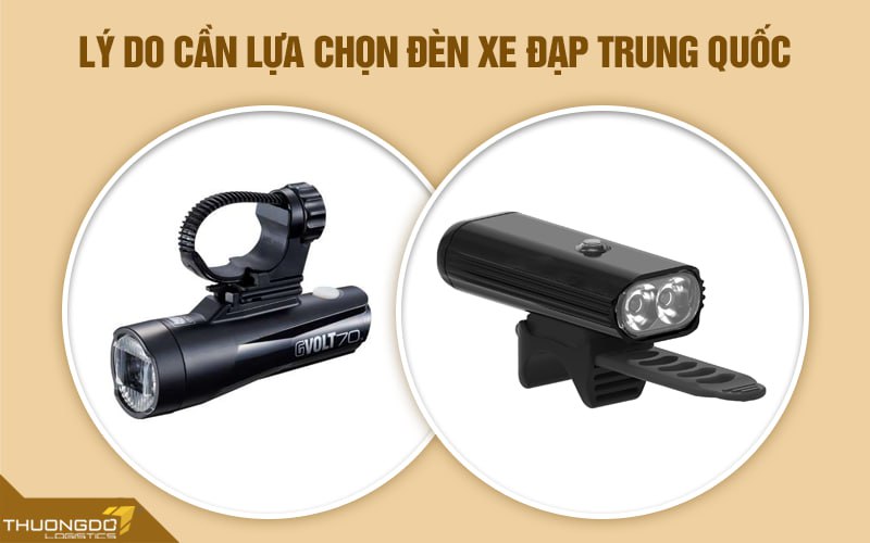 Lý do cần lựa chọn đèn xe đạp Trung Quốc