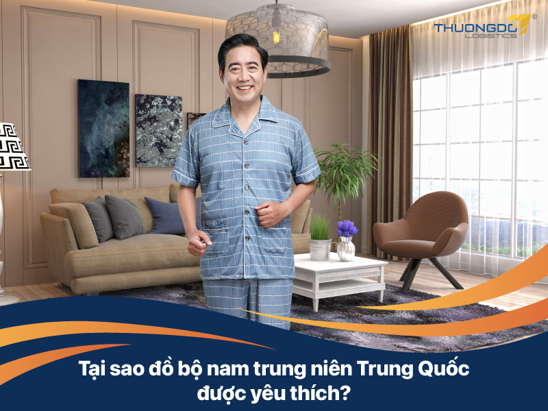  Lý do nên chọn nhập đồ bộ nam trung niên Trung Quốc trên TMĐT