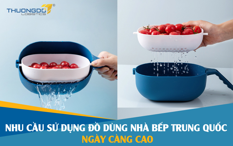  Nhu cầu sử dụng đồ dùng nhà bếp Trung Quốc ngày càng cao