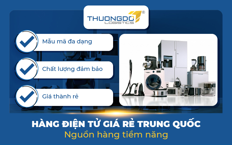  Hàng điện tử giá rẻ Trung Quốc - nguồn hàng tiềm năng