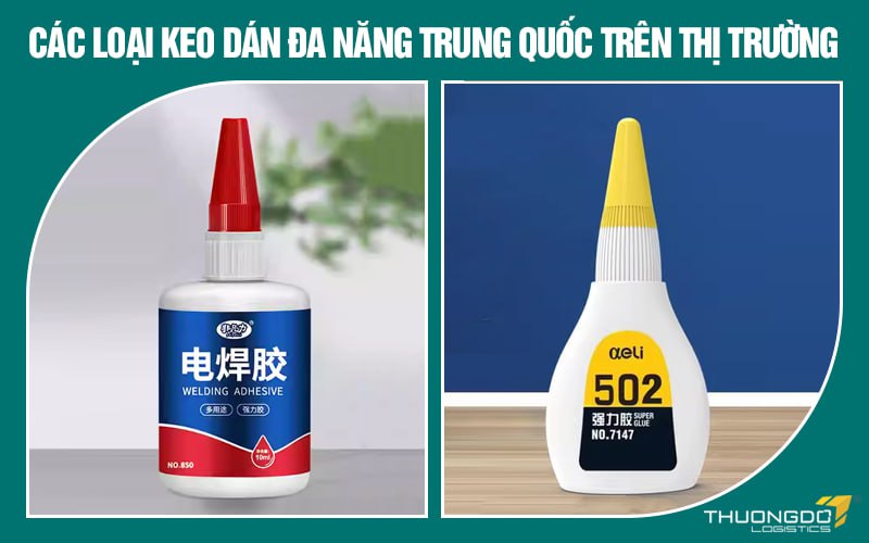 Các loại keo dán đa năng Trung Quốc trên thị trường
