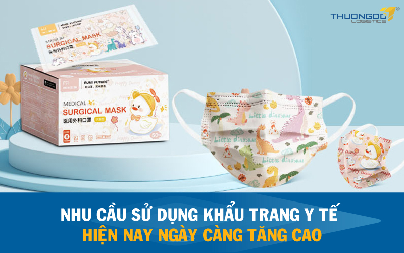  Nhu cầu sử dụng khẩu trang y tế hiện nay ngày càng tăng cao