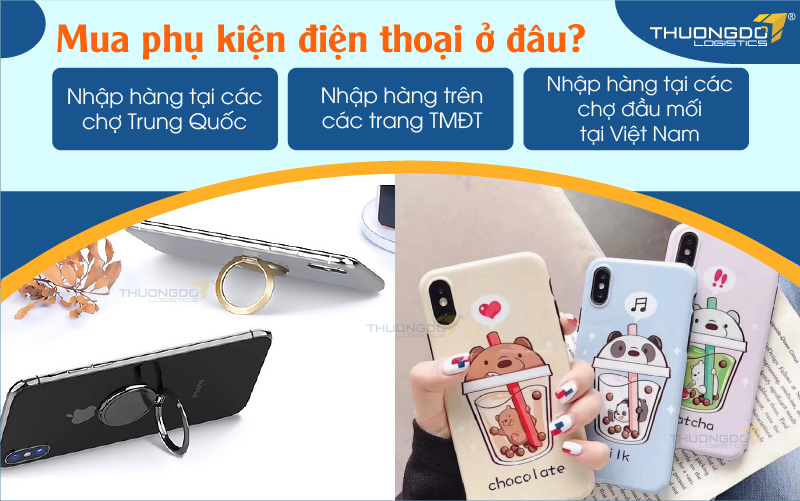  Mua phụ kiện điện thoại ở đâu?