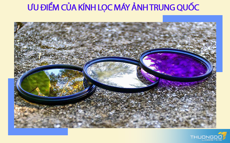 Ưu điểm của kính lọc máy ảnh Trung Quốc