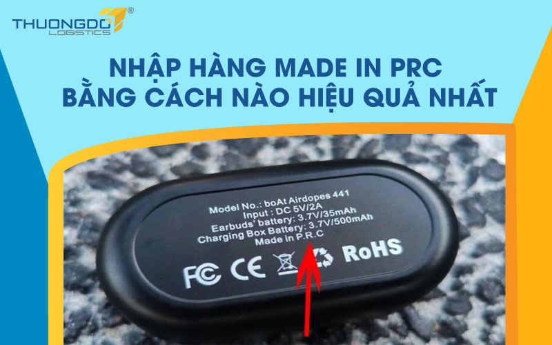  Nhập hàng made in PRC bằng cách nào hiệu quả nhất