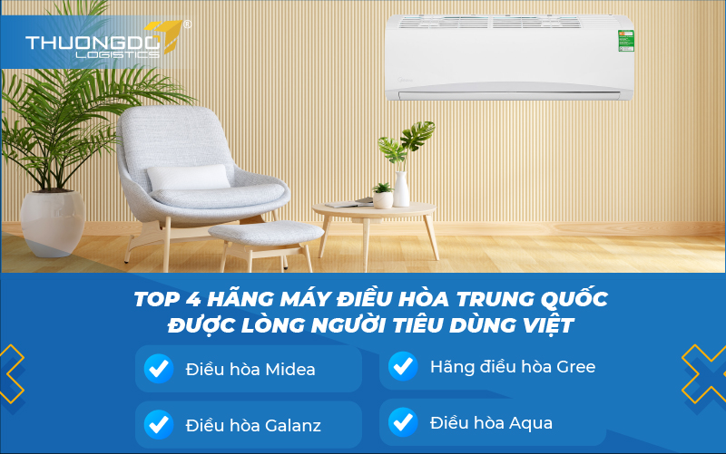  Top 4 hãng máy điều hòa Trung Quốc được lòng người tiêu dùng Việt