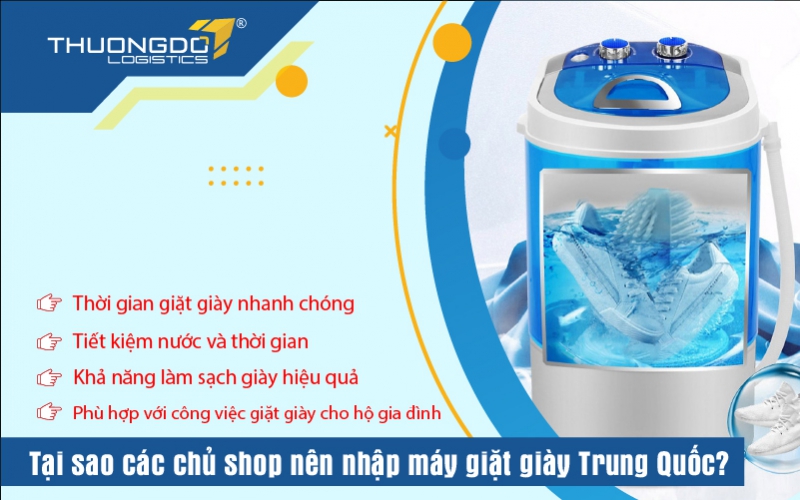 Lý do chủ shop nên nhập máy giặt Trung Quốc