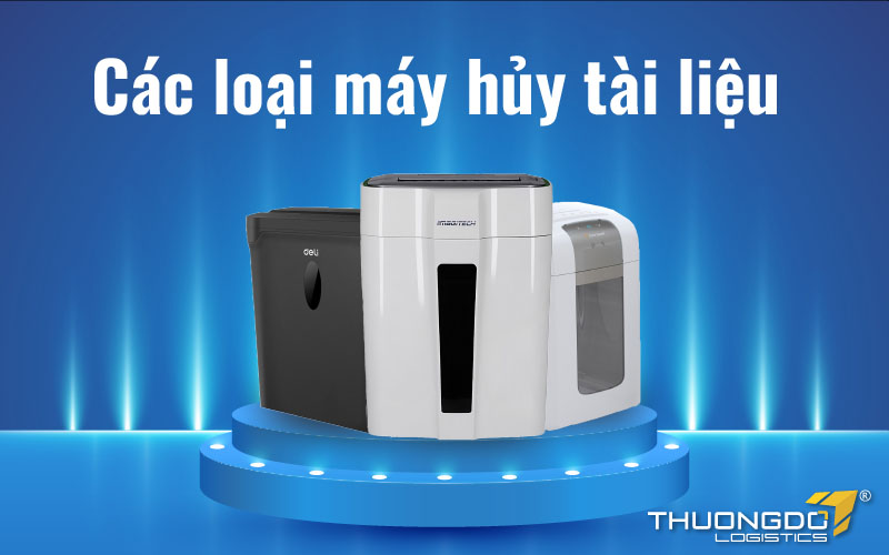  Các loại máy hủy tài liệu 