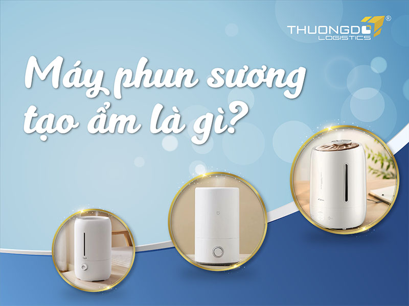  Máy phun sương tạo ẩm là gì?