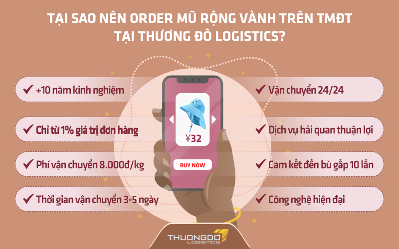 Tại sao nên order mũ rộng vành trên TMĐT tại Thương Đô Logistics?