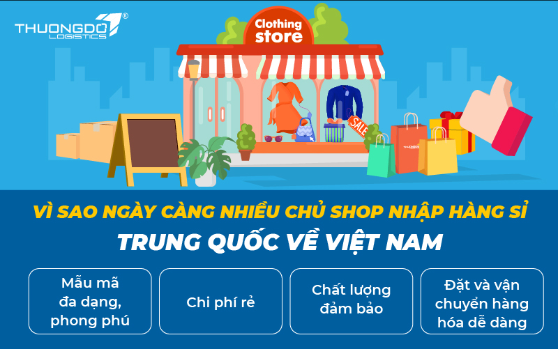  Vì sao ngày càng nhiều chủ shop nhập hàng sỉ Trung Quốc về Việt Nam