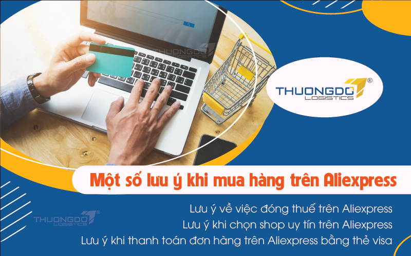  Một số lưu ý khi mua hàng trên Aliexpress