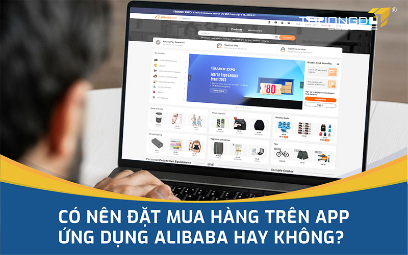 Có nên đặt mua hàng trên app ứng dụng Alibaba hay không?