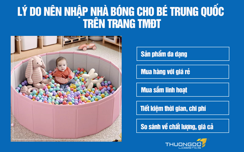 Lý do nên nhập nhà bóng cho bé Trung Quốc trên trang TMĐT