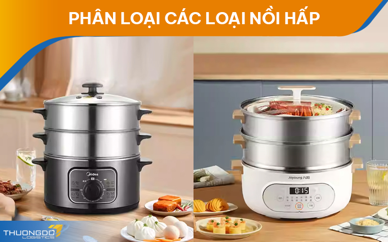  Phân loại các loại nồi hấp