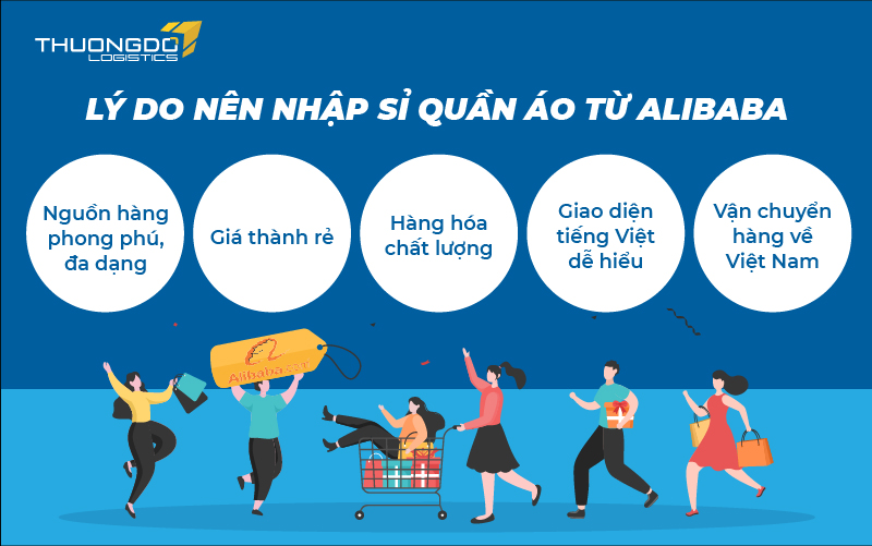  Lý do nên nhập sỉ quần áo từ Alibaba