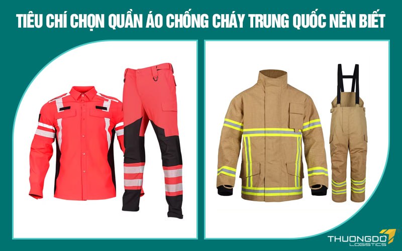 Tiêu chí chọn quần áo chống cháy Trung Quốc nên biết
