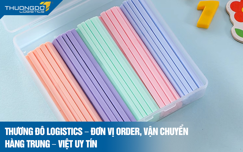 Thương Đô Logistics – Đơn vị order, vận chuyển hàng Trung – Việt uy tín