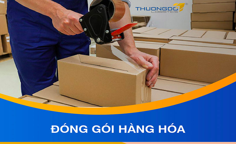  Đóng gói hàng hóa cẩn thận