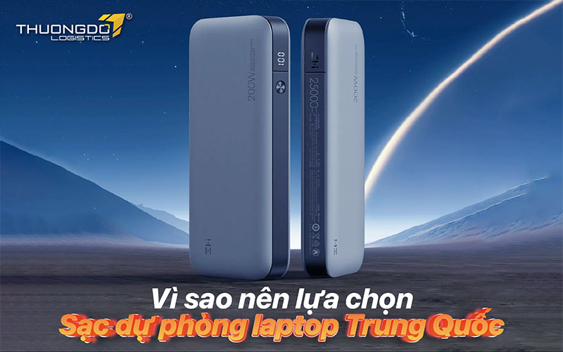  Vì sao nên lựa chọn sạc dự phòng laptop Trung Quốc