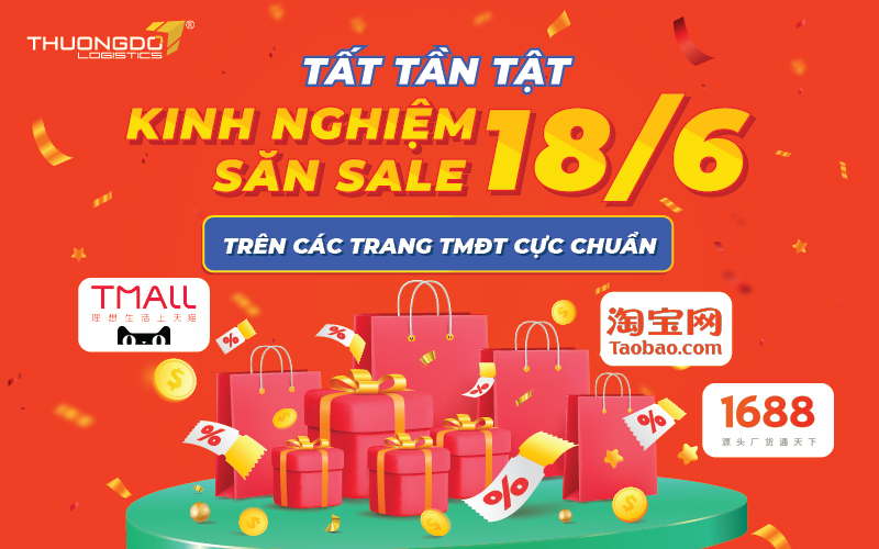  Kinh nghiệm săn sale 18/6 cực nhanh và hiệu quả